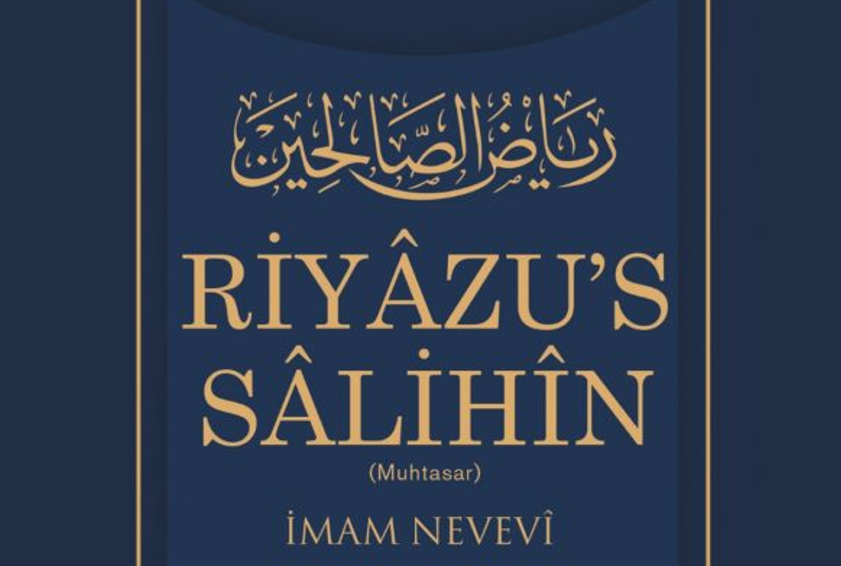 Riyâzu's-Salihîn Hadis Dersi